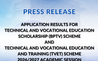 APPLICATION RESULTS FOR TECHNICAL AND VOCATIONAL EDUCATION SCHOLARSHIP (BPTV) SCHEME AND TECHNICAL AND VOCATIONAL EDUCATION AND TRAINING (TVET) SCHEME 2026/2027 ACADEMIC SESSION